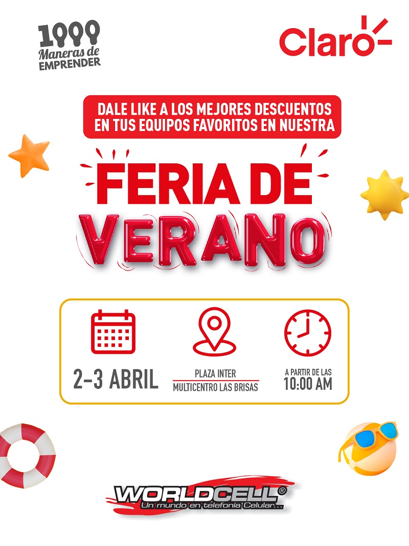 Worldcell y Claro te invitan a Feria de Verano 2022